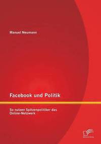 bokomslag Facebook und Politik