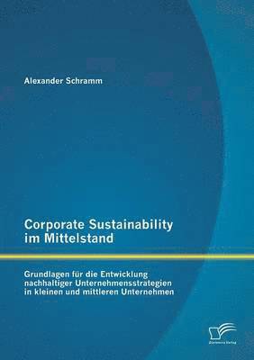 Alexander Schramm - Corporate Sustainability im Mittelstand, Häftad