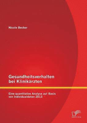 bokomslag Gesundheitsverhalten bei Klinikrzten