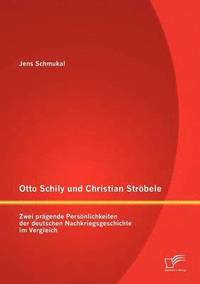 bokomslag Otto Schily und Christian Strbele