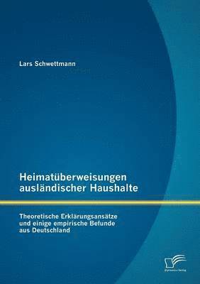 bokomslag Heimatberweisungen auslndischer Haushalte