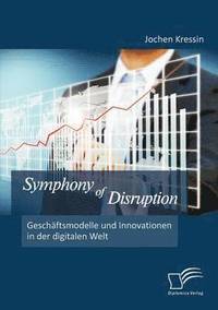 bokomslag Symphony of Disruption