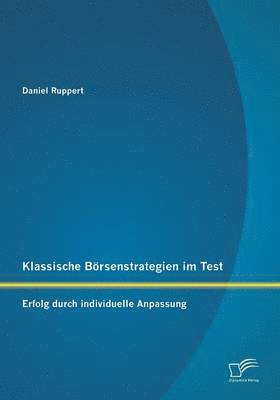 bokomslag Klassische Brsenstrategien im Test