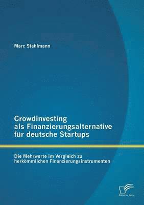 Crowdinvesting als Finanzierungsalternative fr deutsche Startups 1