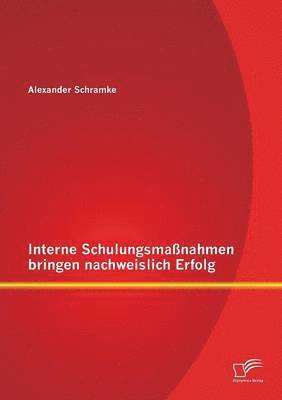 bokomslag Interne Schulungsmanahmen bringen nachweislich Erfolg