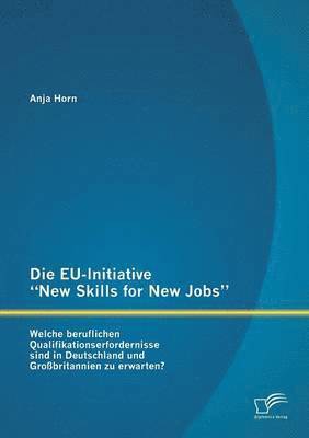 bokomslag EU-Initiative New Skills for New Jobs