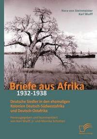 bokomslag Briefe aus Afrika - 1932-1938