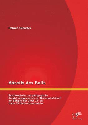 Abseits des Balls 1