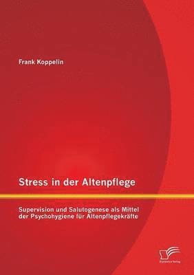 bokomslag Stress in der Altenpflege