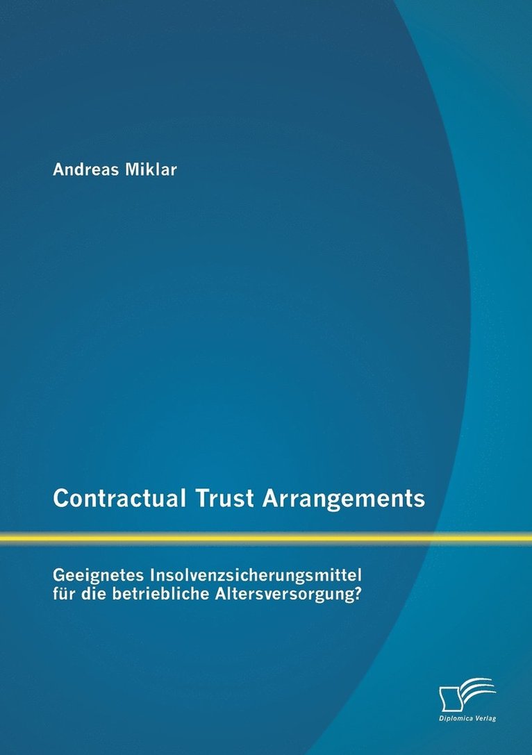 Andreas Miklar - Contractual Trust Arrangements, Häftad