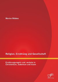 bokomslag Religion, Ernhrung und Gesellschaft