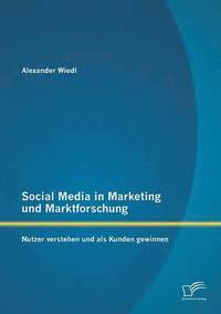 bokomslag Social Media in Marketing und Marktforschung