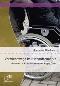 bokomslag Vertriebswege im Hilfsmittelmarkt