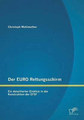 bokomslag Der EURO Rettungsschirm