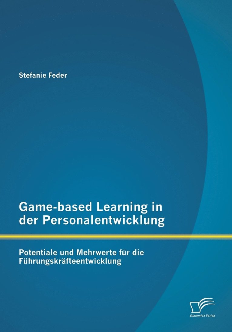 Stefanie Feder - Game-based Learning in der Personalentwicklung, Häftad