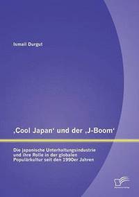 bokomslag 'Cool Japan' und der 'J-Boom'