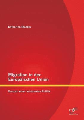 bokomslag Migration in der Europischen Union