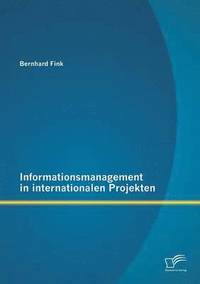 bokomslag Informationsmanagement in internationalen Projekten