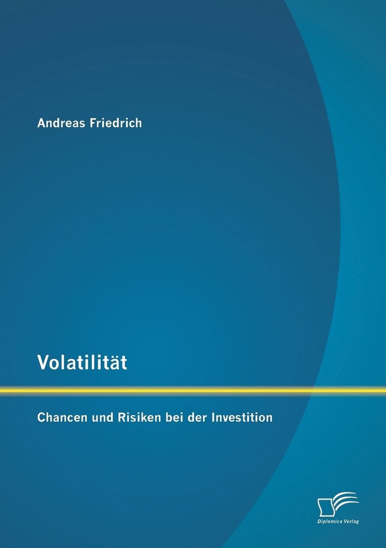 Andreas Friedrich - Volatilität, Häftad