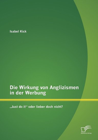 bokomslag Wirkung von Anglizismen in der Werbung