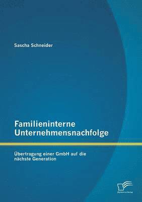 bokomslag Familieninterne Unternehmensnachfolge