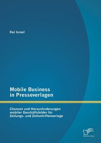 bokomslag Mobile Business in Presseverlagen