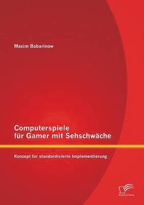 Computerspiele fr Gamer mit Sehschwche 1