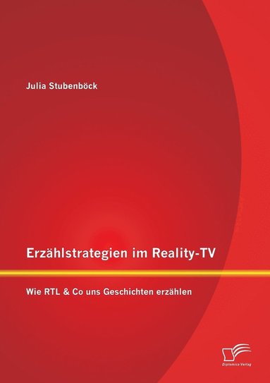 bokomslag Erzhlstrategien im Reality-TV