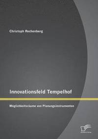 bokomslag Innovationsfeld Tempelhof