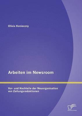 Arbeiten im Newsroom 1