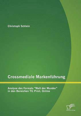 Christoph Schlein - Crossmediale Markenführung, Häftad