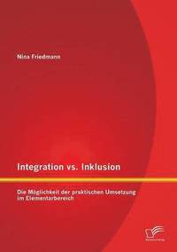 bokomslag Integration vs. Inklusion