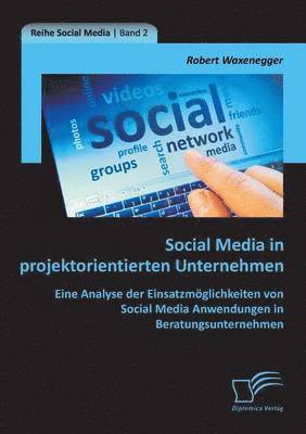 Social Media in projektorientierten Unternehmen 1