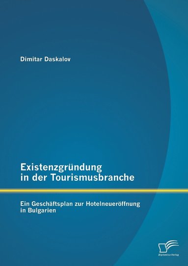 bokomslag Existenzgrndung in der Tourismusbranche