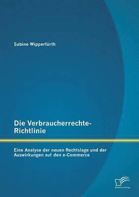 Die Verbraucherrechte-Richtlinie 1