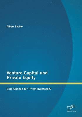 Venture Capital und Private Equity 1