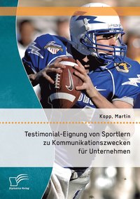 bokomslag Testimonial-Eignung von Sportlern zu Kommunikationszwecken fr Unternehmen