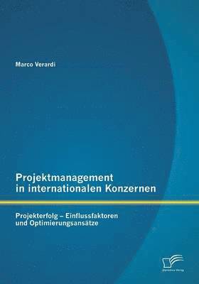 Projektmanagement in internationalen Konzernen 1