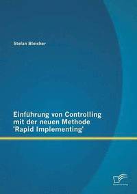 bokomslag Einfhrung von Controlling mit der neuen Methode 'Rapid Implementing'