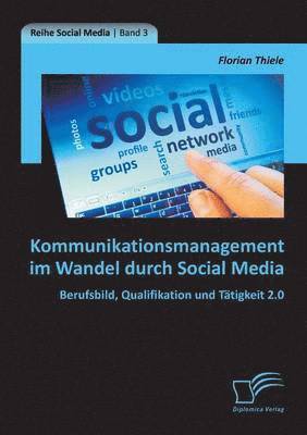 bokomslag Kommunikationsmanagement im Wandel durch Social Media