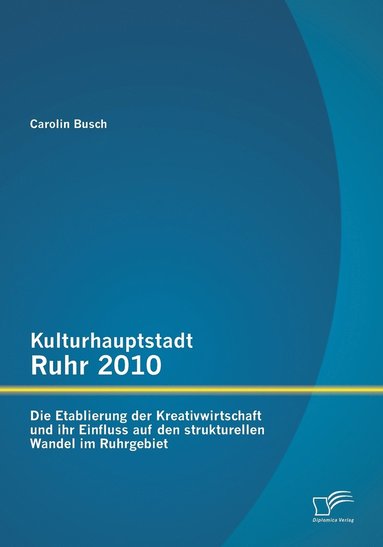 bokomslag Kulturhauptstadt Ruhr 2010