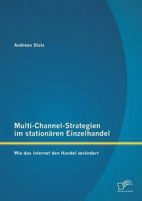 Multi-Channel-Strategien im stationären Einzelhandel