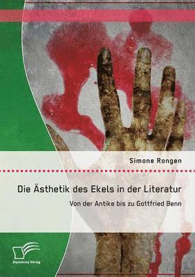 Simone Rongen - Ästhetik des Ekels in der Literatur, Häftad