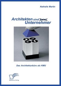 bokomslag Architekten sind (keine) Unternehmer