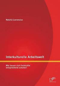 bokomslag Interkulturelle Arbeitswelt