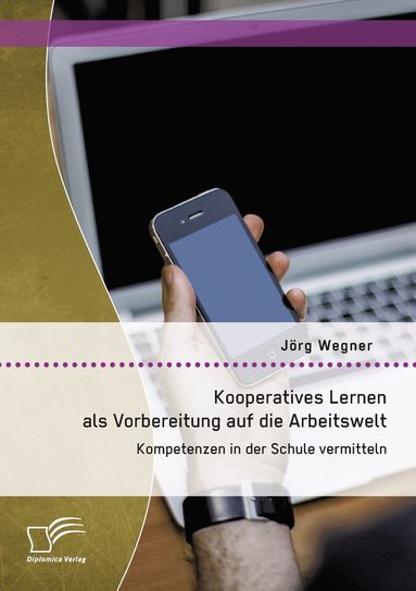 bokomslag Kooperatives Lernen als Vorbereitung auf die Arbeitswelt