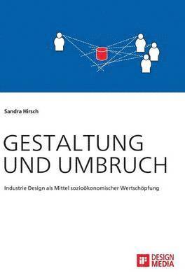 bokomslag Gestaltung und Umbruch