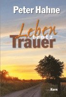 Leben trotz Trauer 1