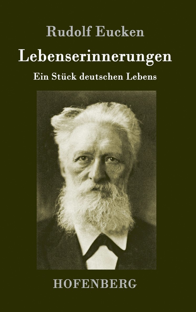 Rudolf Eucken, Rudolf Eucken - Lebenserinnerungen, Inbunden