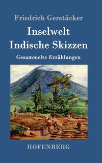 bokomslag Inselwelt. Indische Skizzen